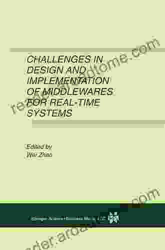 Challenges In Design And Implementation Of Middlewares For Real Time Systems