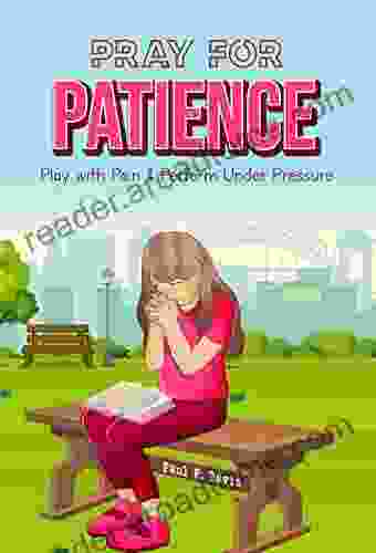 Pray For Patience: Play With Pain Perform Under Pressure