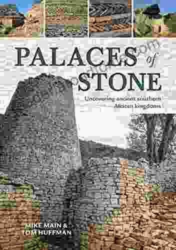 Palaces Of Stone: Uncovering Ancient Southern African Kingdoms