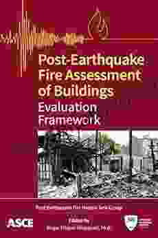 Post Earthquake Fire Assessment of Buildings: Evaluation Framework