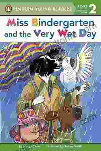 Miss Bindergarten and the Very Wet Day (Penguin Young Readers Level 2)