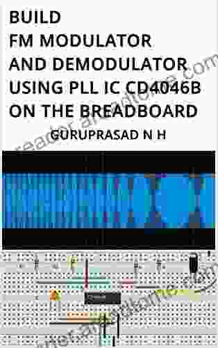 BUILD FM MODULATOR AND DEMODULATOR USING PLL IC CD4046B ON THE BREADBOARD: Project For Students Hobbyists And Electronics Enthusiasts