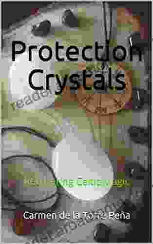 Protection Crystals: Recovering Celtic Magic