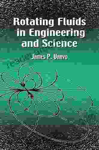 Rotating Fluids in Engineering and Science