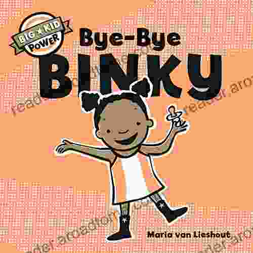 Bye Bye Binky: Big Kid Power