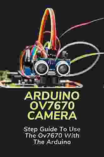 Arduino Ov7670 Camera: Step Guide To Use The Ov7670 With The Arduino: Ov7670 Camera Module Pinout