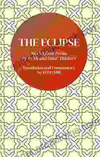 The Eclipse: Stories from Ancient Persia by RUMI and Other Classical Writers