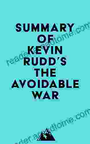 Summary of Kevin Rudd s The Avoidable War