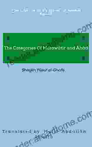 The Categories Of Mutawatir And Ahad