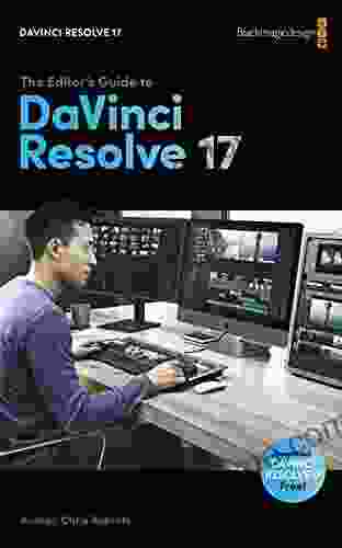 The Editor s Guide to DaVinci Resolve 17