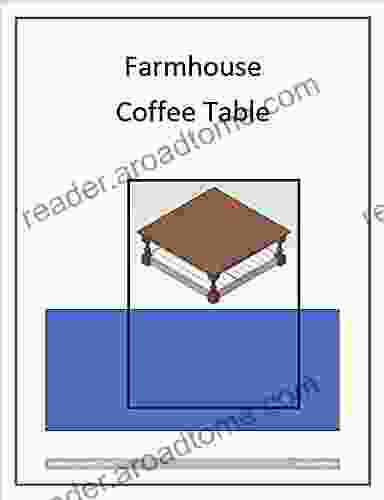 Farmhouse Coffee Table