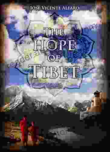 The hope of Tibet: A Novel