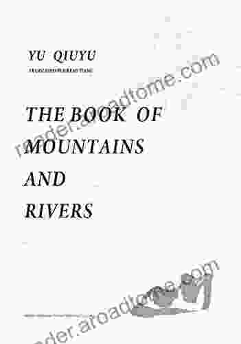 The Of Mountains And Rivers