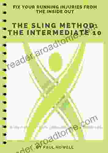 The Sling Method The Intermediate 10 (The Sling Method For Runners Triathletes 4)