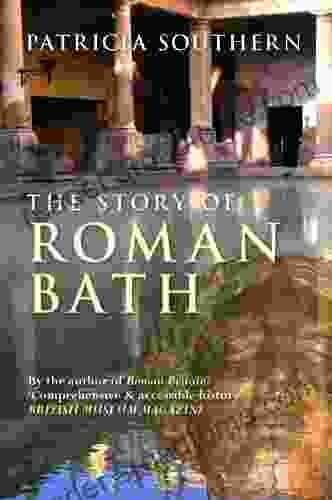 The Story Of Roman Bath