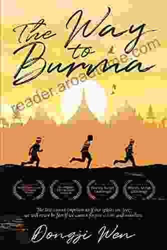 The Way to Burma: A Beautiful Chinese Story