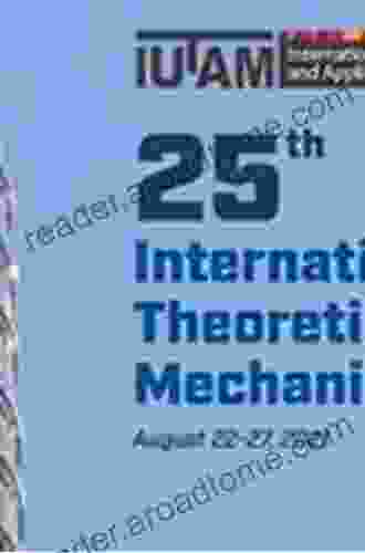 Theoretical And Applied Mechanics (ICTAM PROCEEDINGS OF THE INTERNATIONAL CONGRESS OF THEORETICAL AND APPLIED MECHANICS)