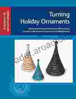 Turning Holiday Ornaments (ELEMENTS OF WOODTURNING)