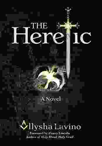 The Heretic: A Novel (The Heretic Trilogy)