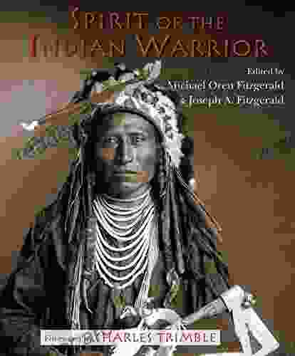 Spirit Of The Indian Warrior (Sacred Worlds)