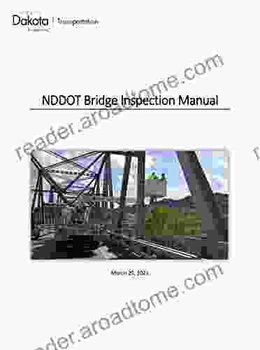 NDDOT Bridge Inspection Manual March 29 2024