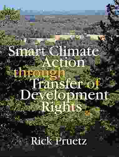 Smart Climate Action Through Transfer Of Development Rights