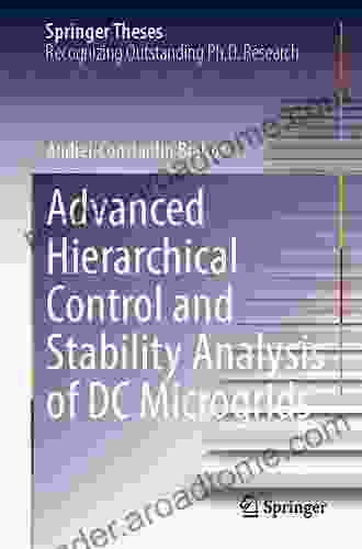 Advanced Hierarchical Control and Stability Analysis of DC Microgrids (Springer Theses)