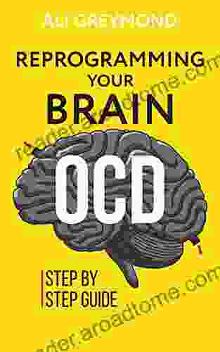 Getting Over OCD By Reprogramming Your Brain