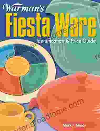 Warman S Fiesta Ware: Identification Price Guide