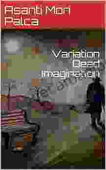 Variation Dead Imagination