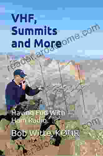 VHF Summits And More: Having Fun With Ham Radio