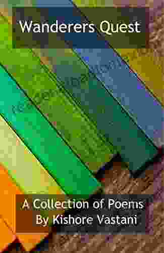 Wanderers Quest: Poems collections