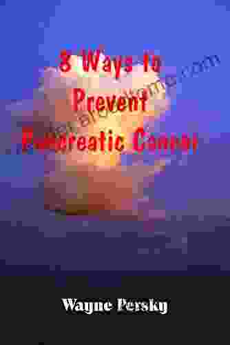 8 Ways To Prevent Pancreatic Cancer
