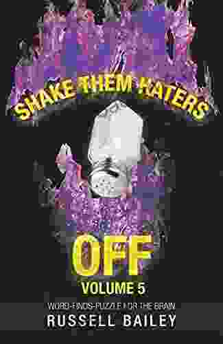 Shake Them Haters Off Volume 5: Word Finds Puzzle For The Brain